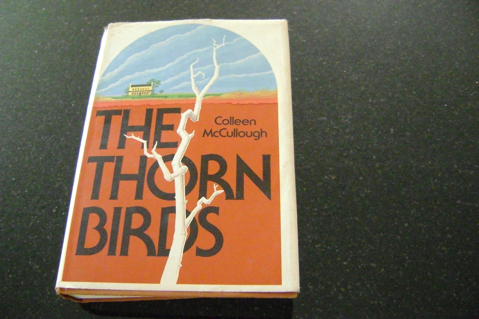 RARE 1ST ED The Thorn Birds by Colleen McCullough (1977, Hardcover) 4th print