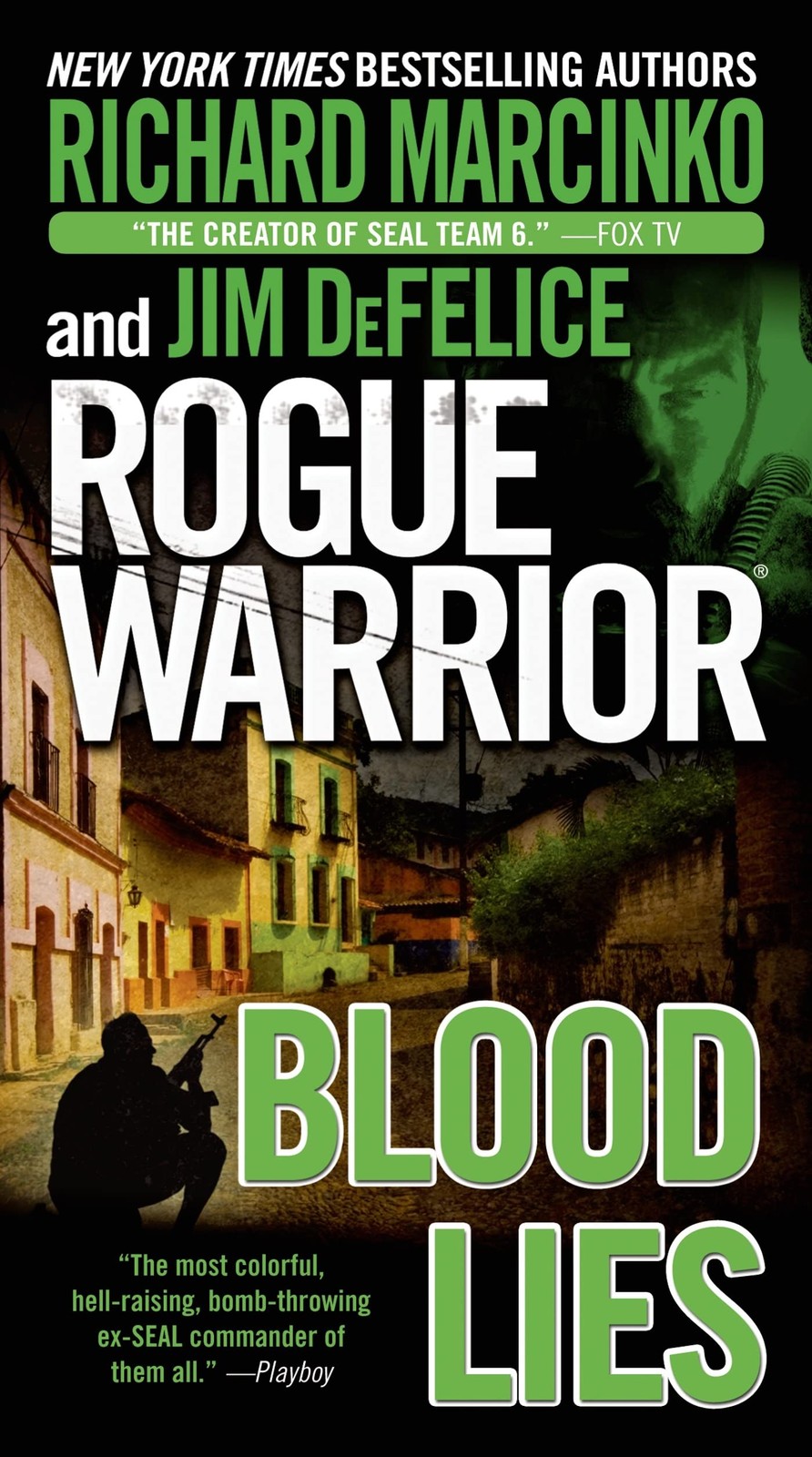 Rogue Warrior: Blood Lies – mass market paperback DeFelice, Jim|Marcinko, Ri…