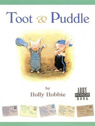 Toot & Puddle – Hardcover By Hobbie, Holly – GOOD