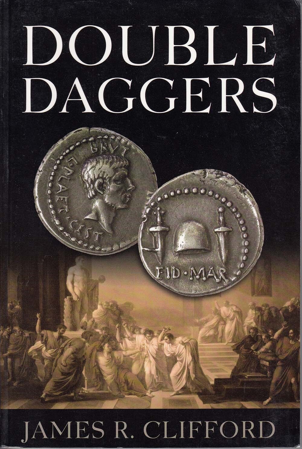 Double Daggers The Mystery And Curse Of The Double Daggers 204 Pages