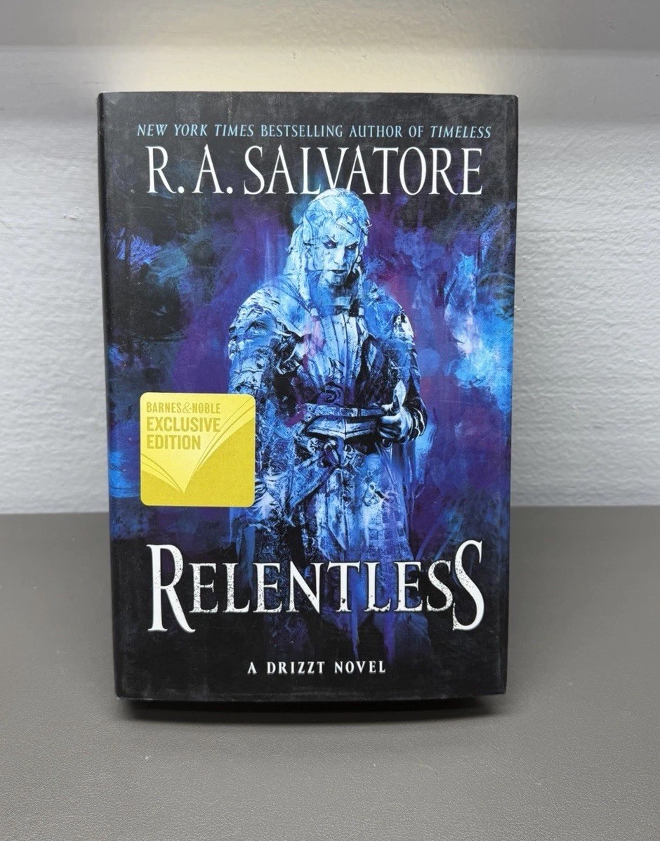 Relentless: A Drizzt Novel by R. A. Salvatore First Edition Harper Voyager