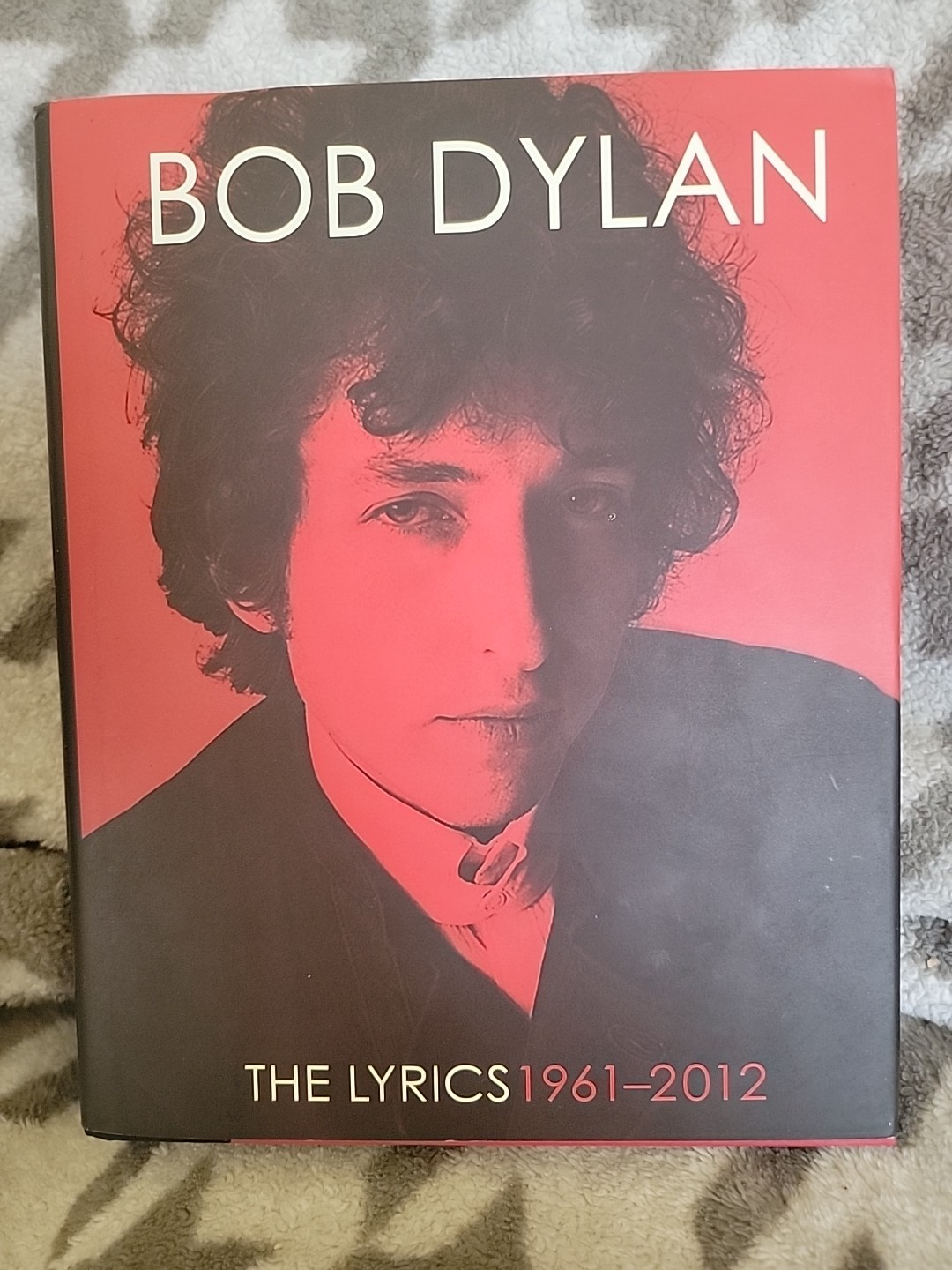 Lyrics : 1961-2012 by Bob Dylan (2016, Hardcover)