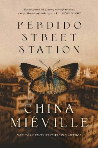China Miéville Perdido Street Station (Paperback) Bas-Lag