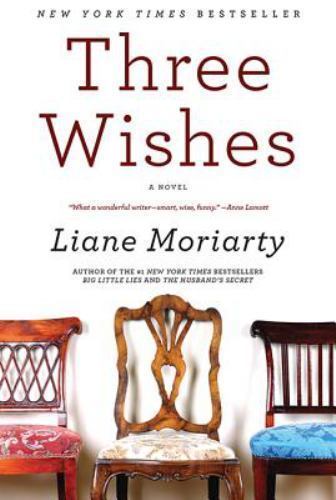 Three Wishes: A Novel – 9780060586133, Liane Moriarty, paperback
