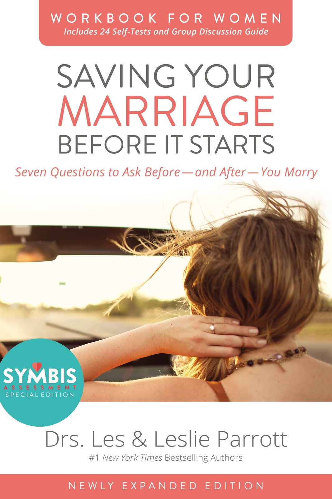 Saving Your Marriage Before It Starts Workbook for Women Updated: Seven Ques…