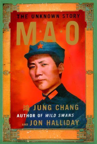 Mao : The Unknown Story by Jon Halliday and Jung Chang (1st Edition)