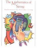The Mathematics of Saving (Mathematics for Everyday Living) by unknown author