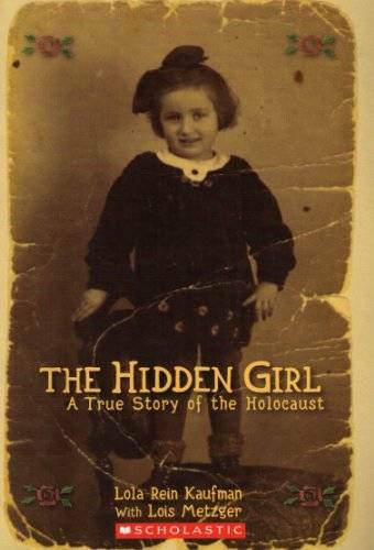 The Hidden Girl A True Story of the Holocaust – Paperback – GOOD