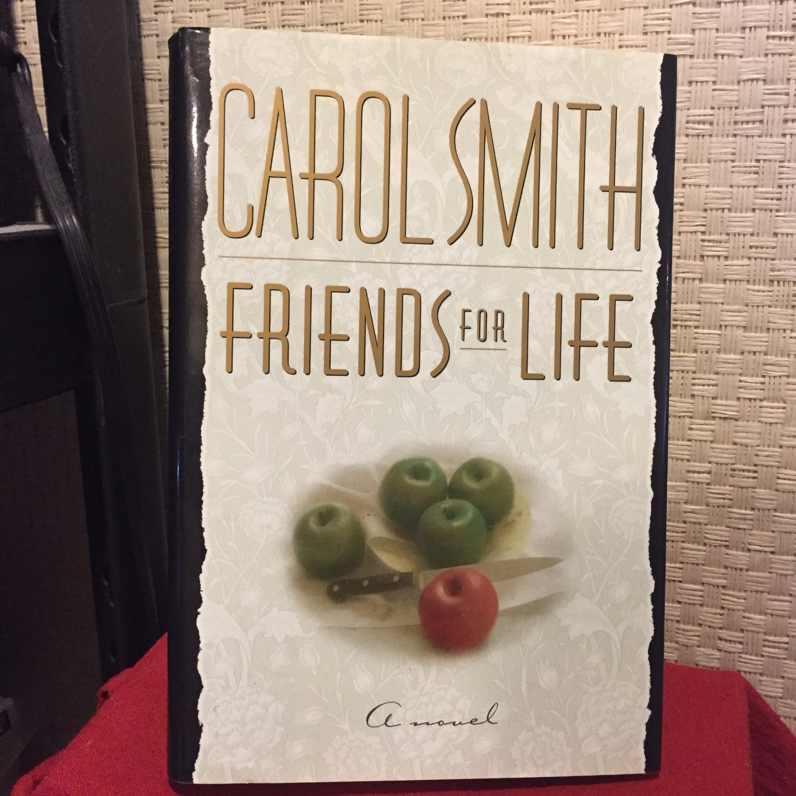 Friends for Life by Carol Smith HC DJ 1st/1st Free Shipping