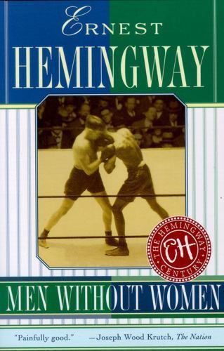 Men Without Women by Hemingway, Ernest