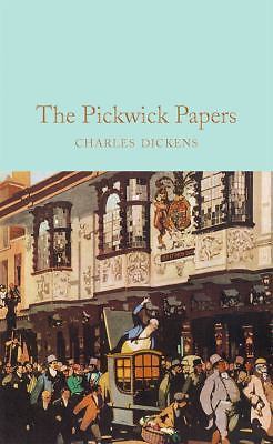 The Pickwick Papers (Macmillan Collector’s Library) – Dickens, Charles