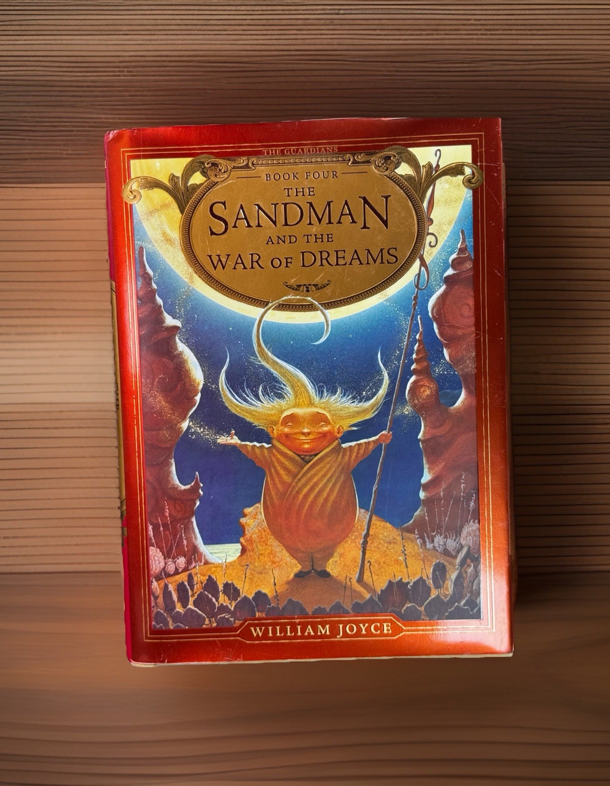 The Guardians #4: Sandman and the War of Dreams William Joyce HC DJ 2013