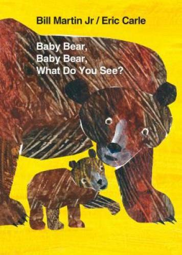 Baby Bear, Baby Bear, What Do You See? Board Book (Brown Bear – VERY GOOD
