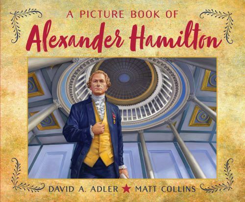Pictur of Alexander Hamilton, Paperback by Adler, David A.; Collins, Matt (IL…