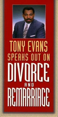 Tony Evans Speaks Out on Divorce and Rem- paperback, Tony Evans, 080242564X, new