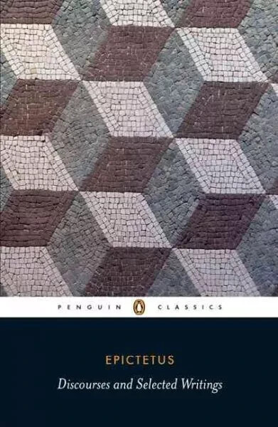 Discourses and Selected Writings by Epictetus (0140449469) Paperback