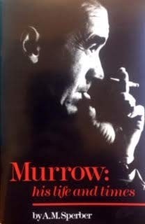 MURROW: His Life and Times