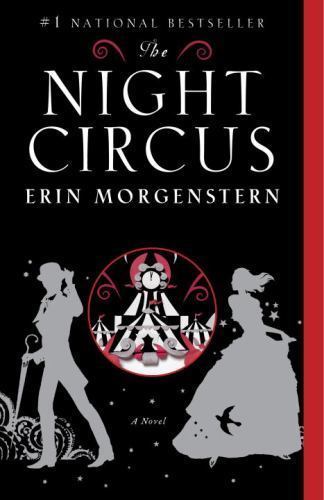 Night Circus : A Novel by Erin Morgenstern (2012, Trade Paperback)