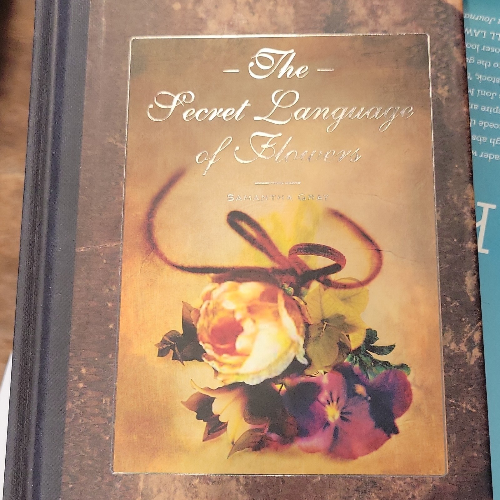 The Secret Language of Flowers Samantha Gray Illustrated Hardcover Nature
