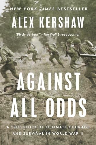 Against All Odds: A True Story of Ult…, Kershaw, Alex