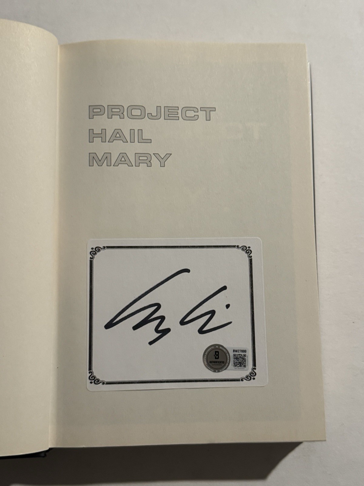 ANDY WEIR SIGNED PROJECT HAIL MARY BOOK 1st Edition AUTOGRAPHED RARE BAS COA