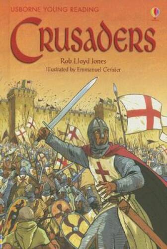 Crusaders (Usborne Young Reading: Series Three) – Hardcover – GOOD