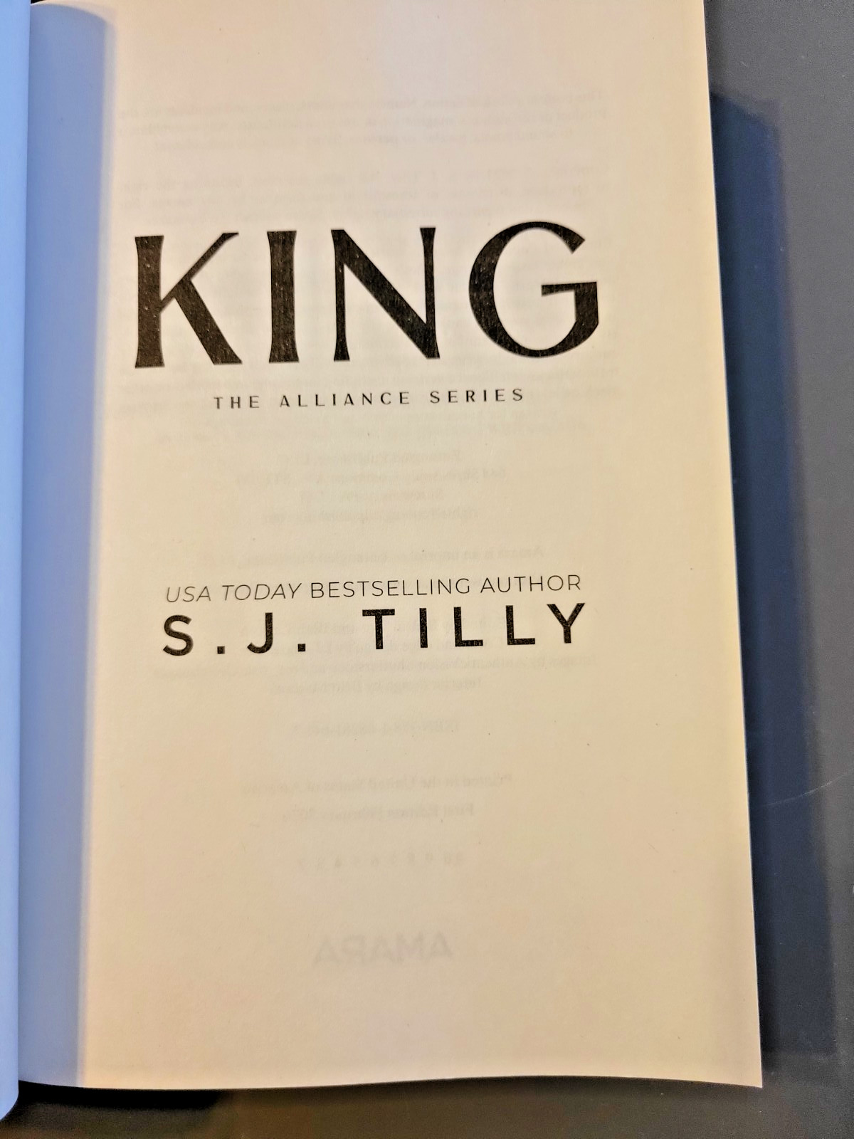 King by USA Today Best Selling Author S J Tilly – The Alliance Series- Paperback