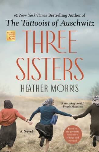 Three Sisters: A Novel – Paperback By Morris, Heather – VERY GOOD