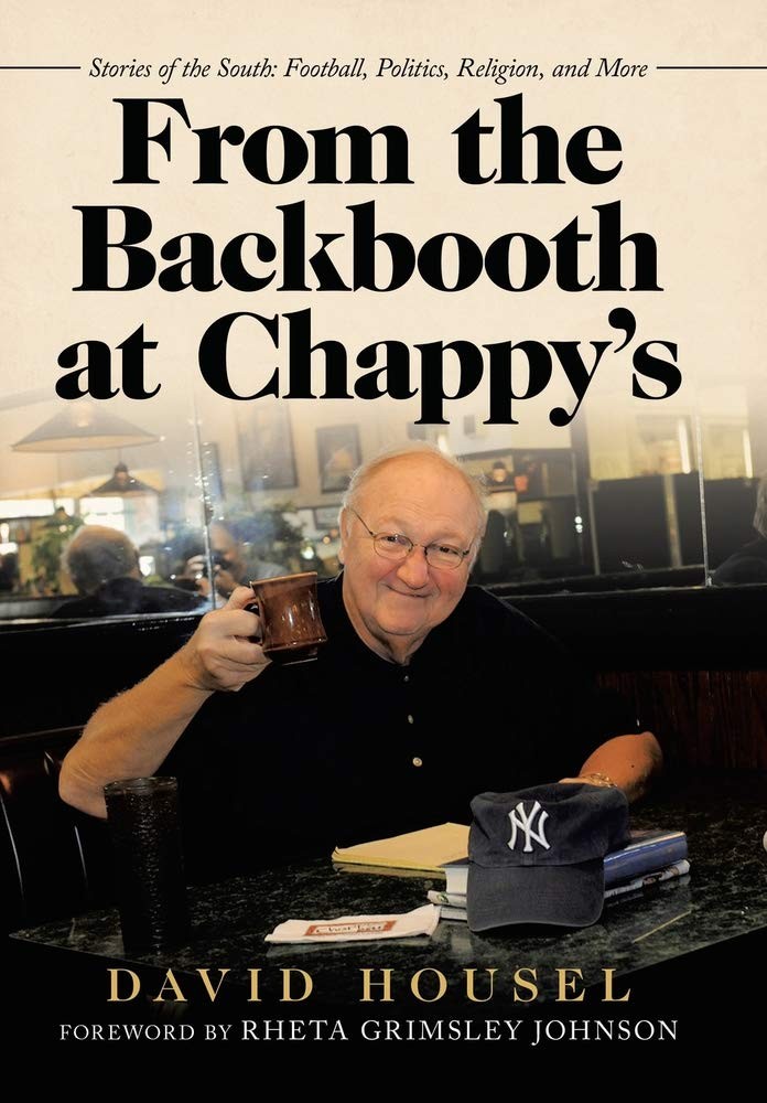 From the Backbooth at Chappy’s: Stories of the South: Football, Politics, …