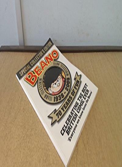 The Beano : Special Collector’s Edition : 1938-2008 – 70 Years o