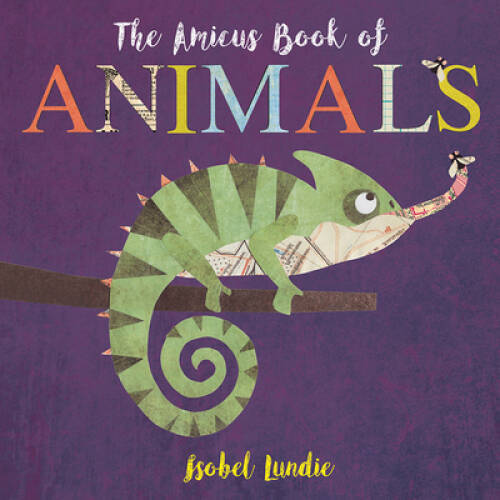 The Amicus Book of Animals – Paperback By Lundie, Isobel – VERY GOOD