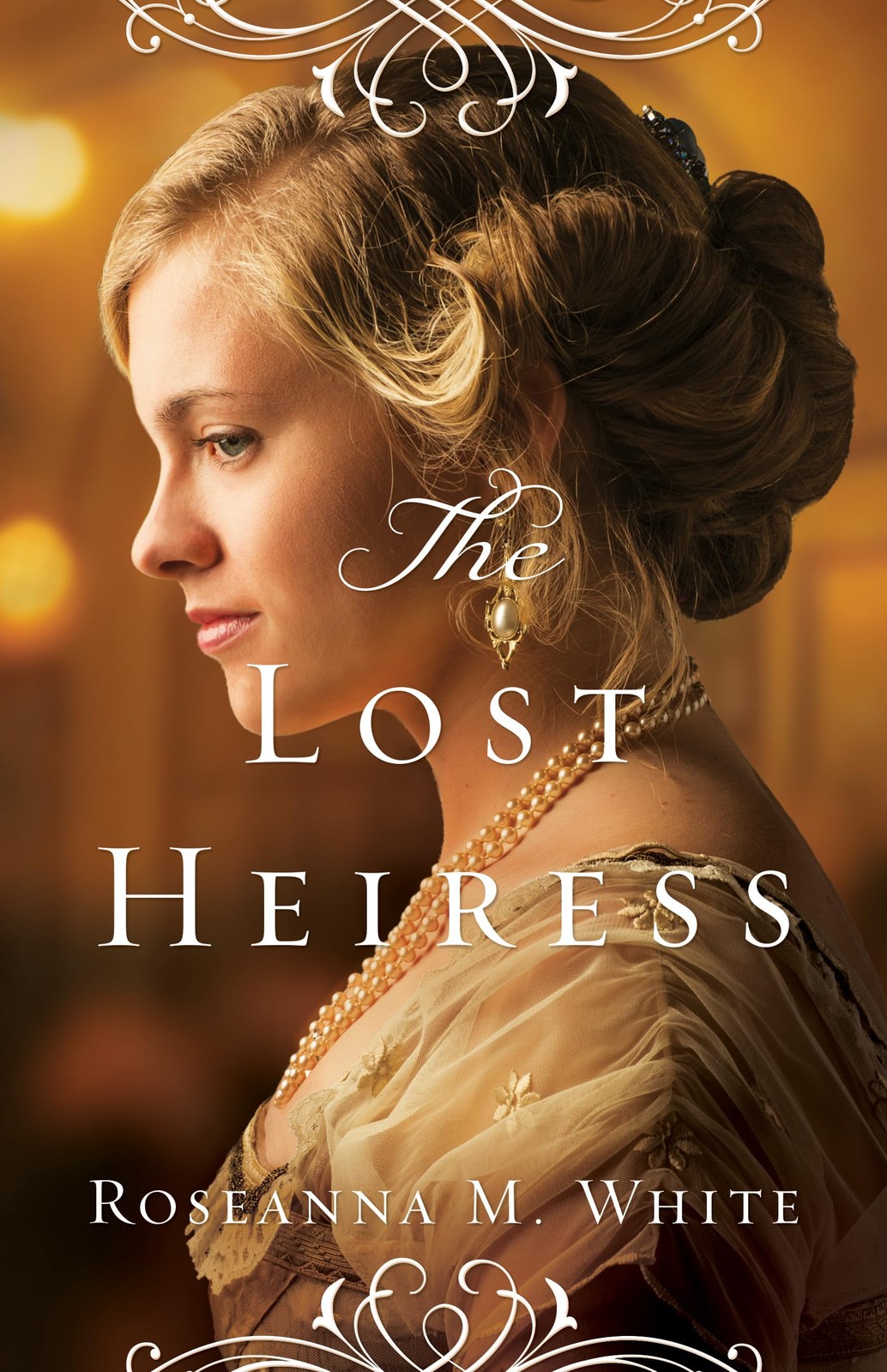 The Lost Heiress (Ladies of the Manor) – paperback Roseanna M. White