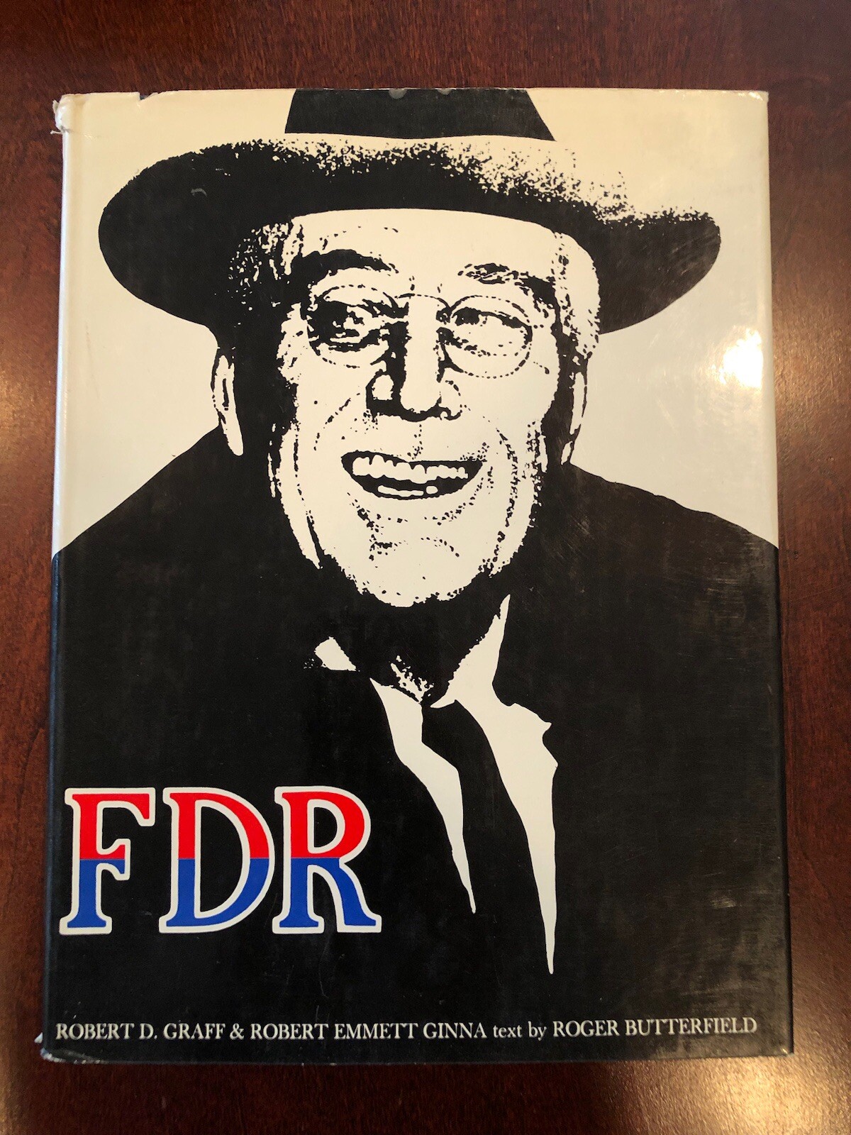 F D R (1963 1st Edition Hardcover) By Robert D. Graff & Robert Emmett Gonna