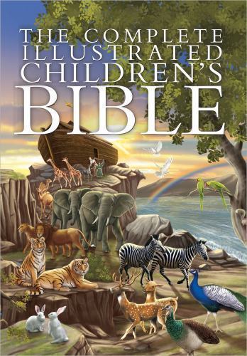 Complete Illustrated Children’s Bible by Janice Emmerson (2014, Picture Book)