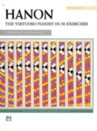 Hanon: The Virtuoso Pianist in 60 Exercises by Charles-Louis Hanon