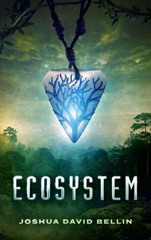 Ecosystem by Joshua David Bellin 2018 Fantasy Dystopian YA Paperback