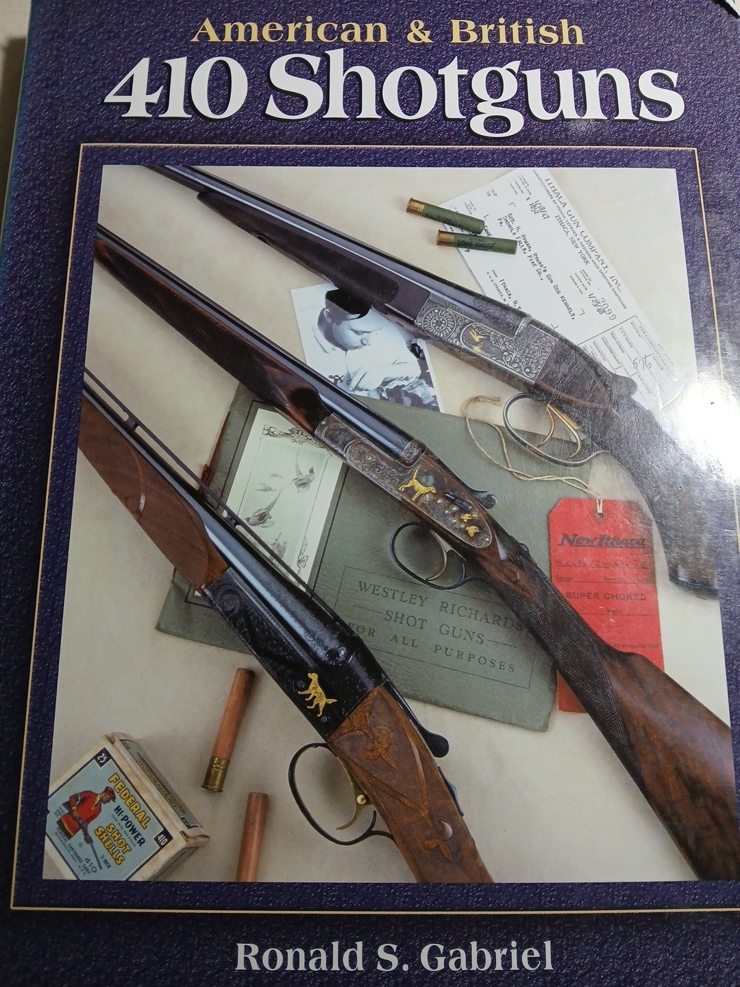 American & British 410 Shotguns Ronald S. Gabriel Gun History Book Hard Cover