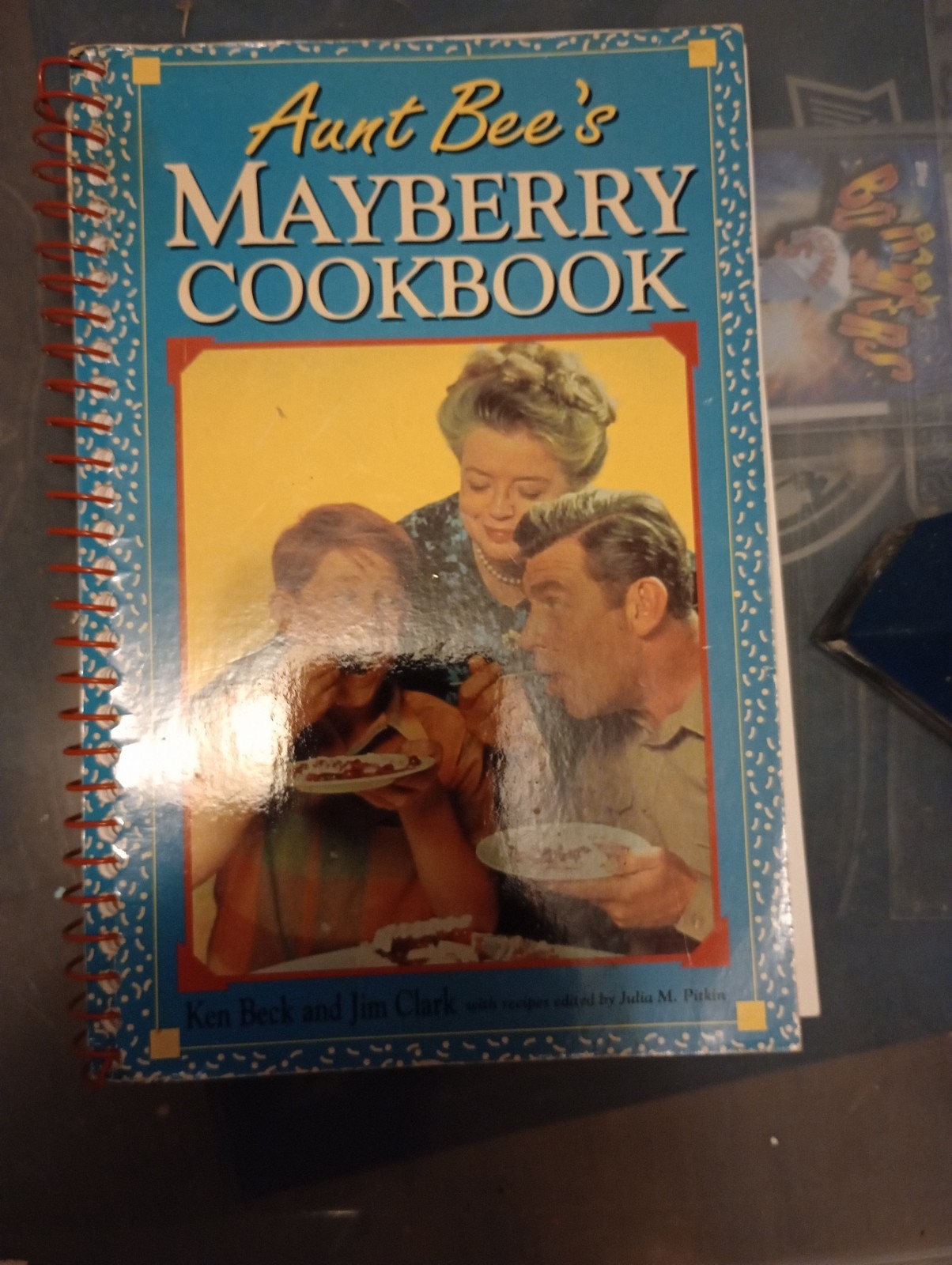 AUNT BEE’S MAYBERRY COOKBOOK ~ Ken Beck and Jim Clark ~ 1991 PB