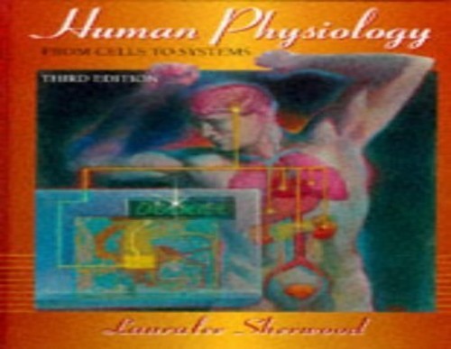 Human Physiology: From Cells to Systems by Sherwood, Lauralee Hardback Book The