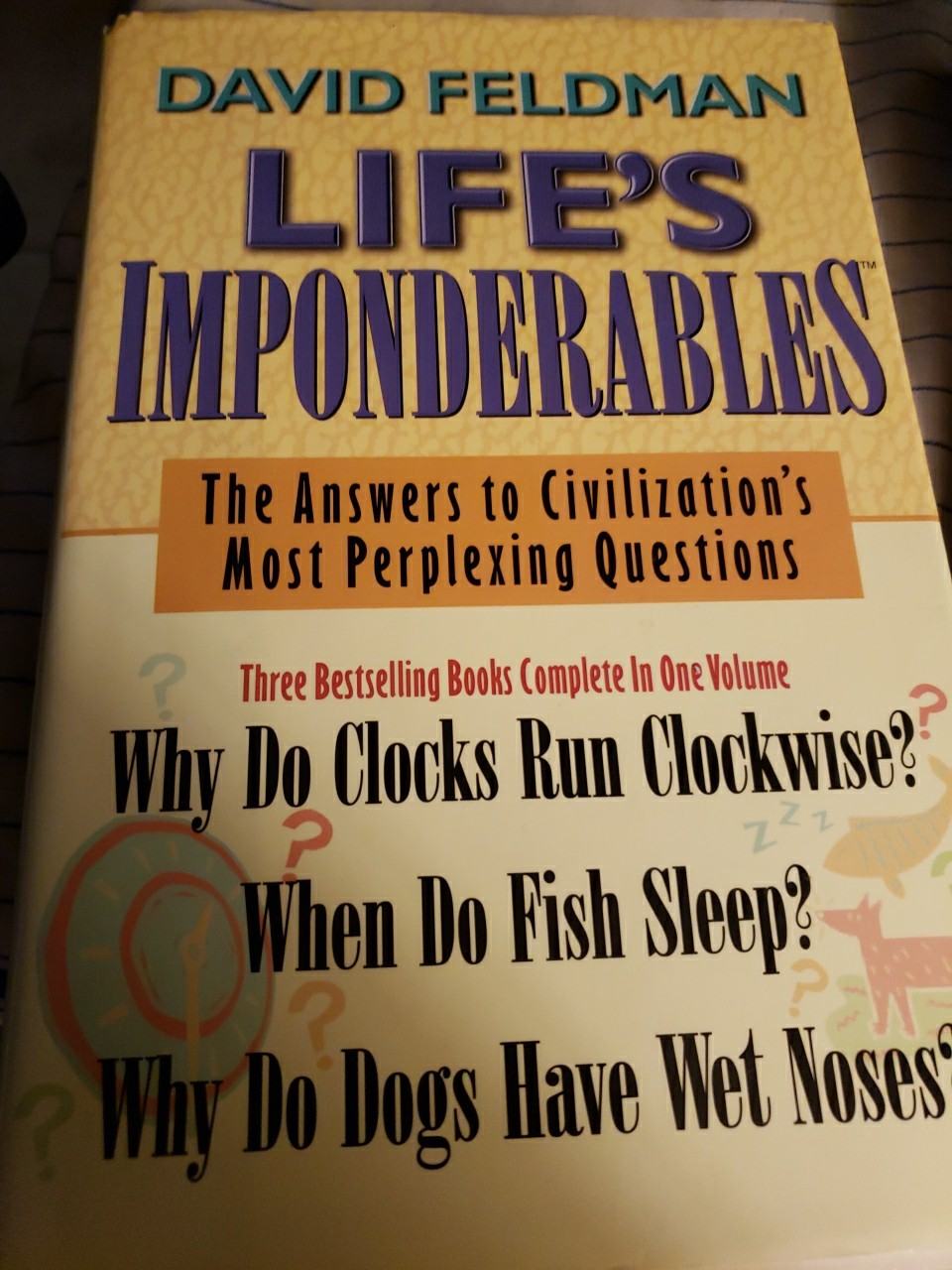 Life’s Imponderables: The Answers to Civilization’s ( BB243 )