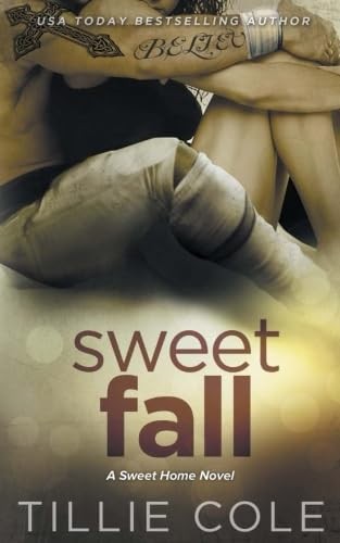 Sweet Fall: Volume 3 (Sweet Home Series) by Cole, Tillie Book The Fast Free