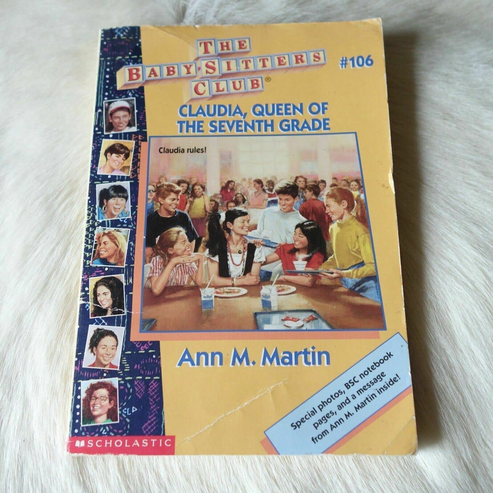 Claudia, Queen of the Seventh Grade (Baby-Sitters Club, No. 106) Martin, Ann…