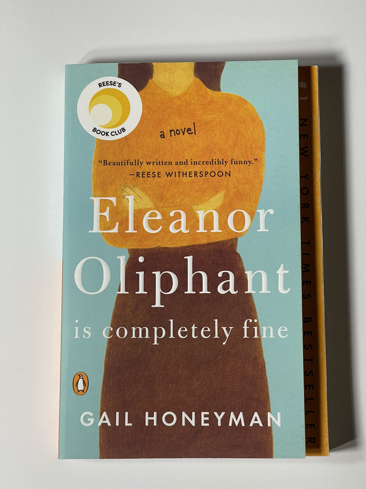 Eleanor Oliphant Is Completely Fine: A Novel by Gail Honeyman Paperback