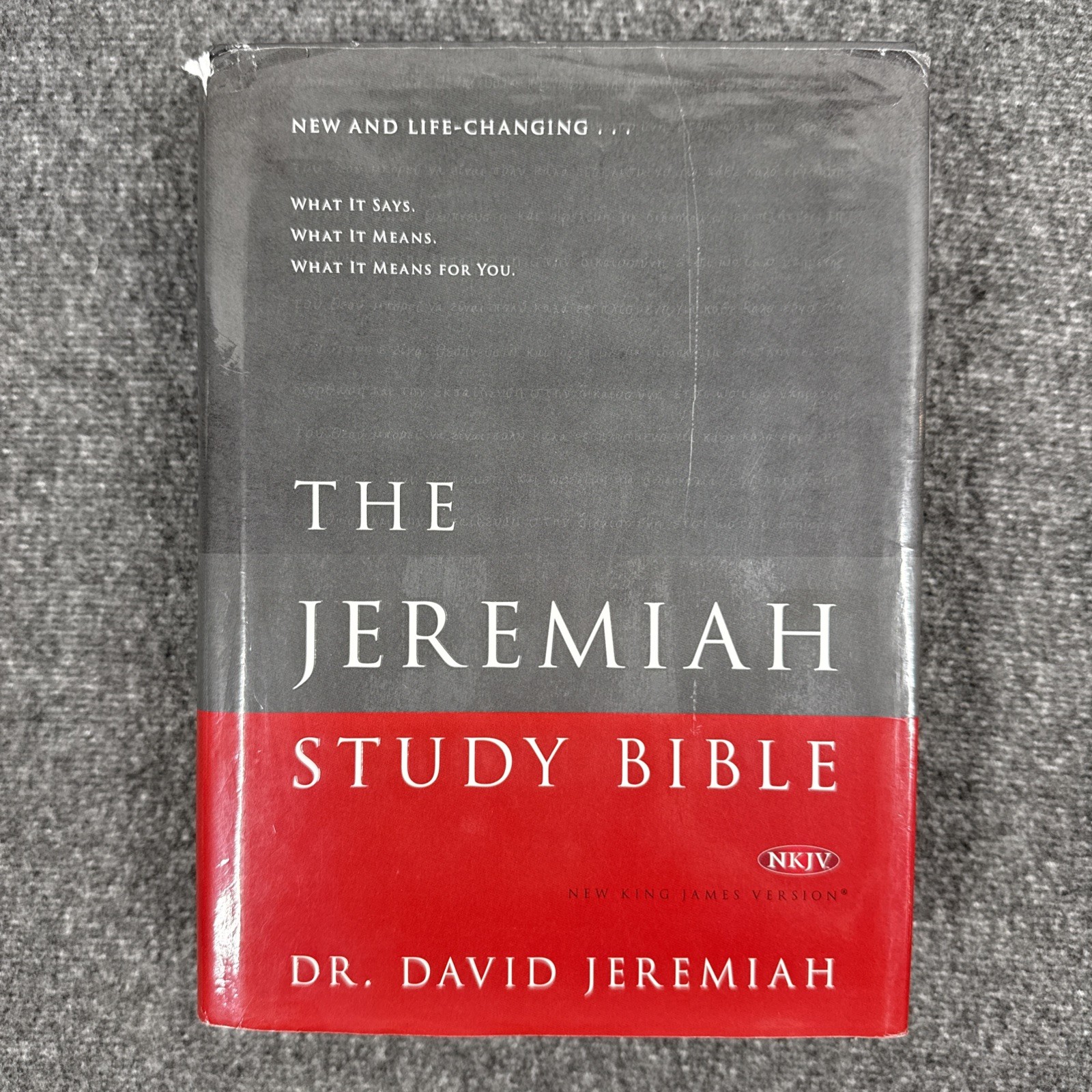 The Jeremiah Study Bible by Dr. David Jeremiah NKJV 2013 HC/DJ