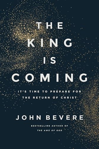 The King Is Coming Its Time to – GOOD