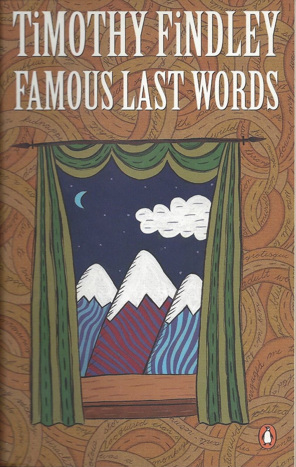 Famous Last Words – paperback Findley, Timothy