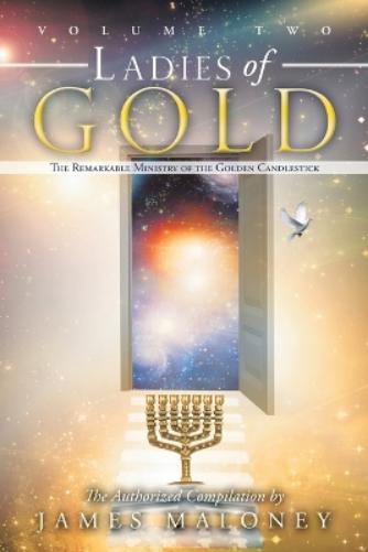 James Maloney Ladies of Gold Volume Two (Paperback)