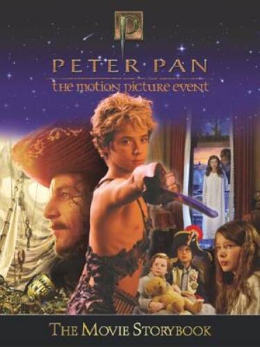 Peter Pan: The Movie Storybook (Peter Pan) – Paperback By Egan, Kate – GOOD