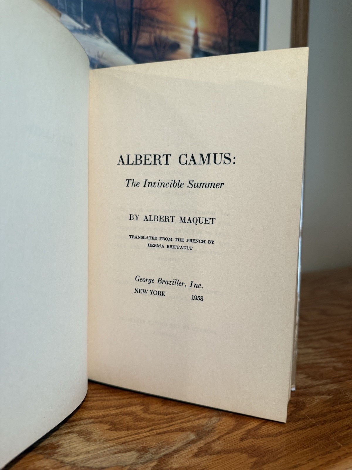 Albert Camus: The Invincible Summer by Albert Maquet 1st Edition 1958 Hardcover