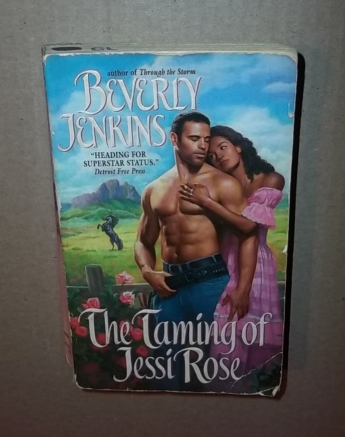 The Taming Of Jessi Rose by Beverly Jenkins Avon Books Historical Romance 1999